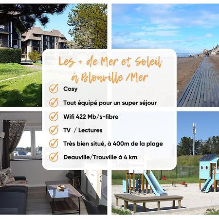 Mer Et Soleil A Blonville Sur Mer/ Deauville المظهر الخارجي الصورة